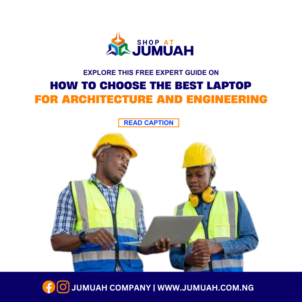 How to Choose the Best Laptop for Architecture and Engineering